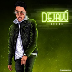 Dayro - Dejavu - (Prod. DerryEIM)