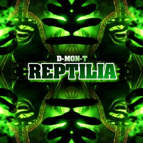 D-MON-T - REPTILIA