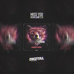Fox Stevenson - Miss You (Digital Splatter & Dare Remix)