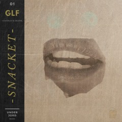 Goodluck Frank - Snacket (UnderJord 01)