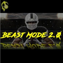 Beast Mode 2.0