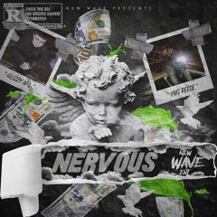 Nervous Ft. GlizzyNFL