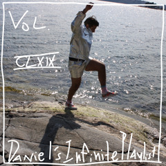Daniel's Infinite Playlist Vol. CLXIX