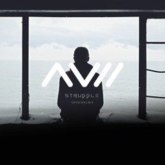 Struggle - Avii feat. Lostcause (Originalmix)