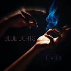 BLUE LIGHTS
