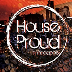 Jeff Swiff- at House Proud MPLS