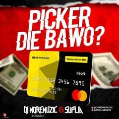 MoreMuzic / Suplia - Picker Die Bawo