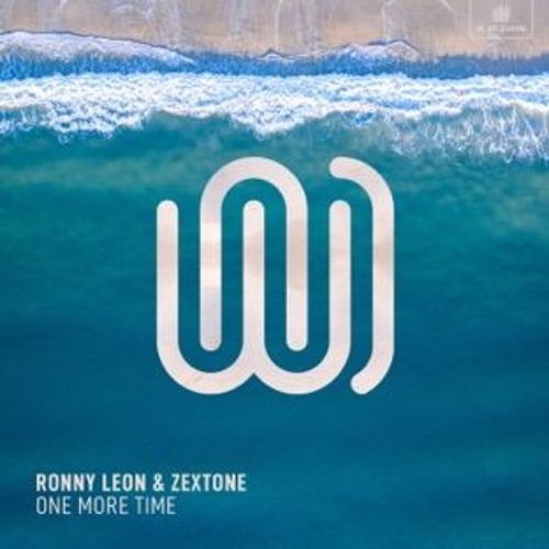 Ronny Leon & Zextone - One More Time (PREVIEW) [OUT NOW]