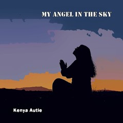 My Angel In The Sky