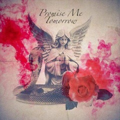 Promise Me Tommorrow