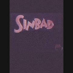 Sinbad *prod. Kevin Katana