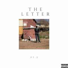 Tye Henney- The Letter Pt.2
