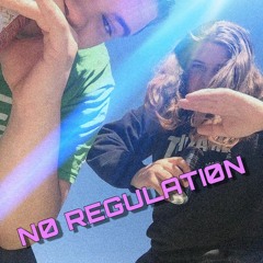 NO REGULATION