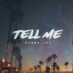 Tell Me