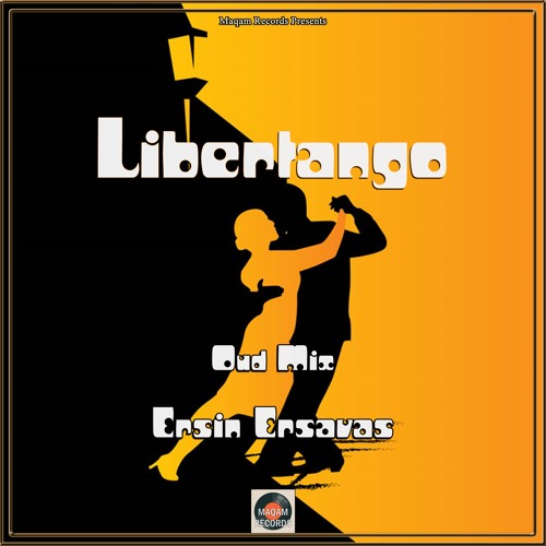 Libertango (Oud Mix)