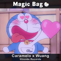 Magic Bag ft. Wuang
