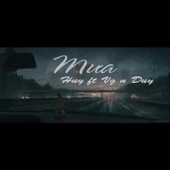 Mưa - NOG( Huy ft Vg n Duy)