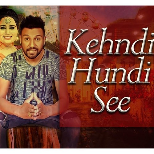 Kendi Hundi C - Old Punajbi Sad Song