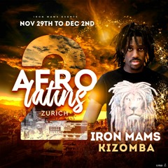 Zurich Afrolatins Mix by Iron Mams Dj vol 2