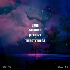 DANN Live Mix @Cloud #001 (Chartoun)Friday, 6th of September 2019