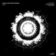 Dandi & Ugo - Cave (Niereich Vs. Shadym Remix) Snippet