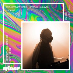 Wilde Renate (Berlin) Birthday Takeover: Moderna - 07 September 2019