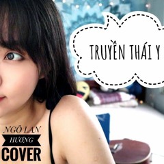 TRUYỀN THÁI Y - NGÔ KIẾN HUY | NGÔ LAN HUƯƠNG COVER