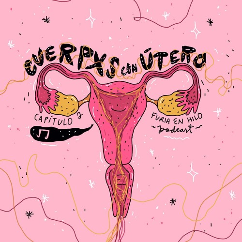 Cuerpxs con utero y el ciclo menstrual