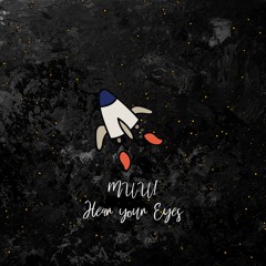MUUI - Hear Your Eyes