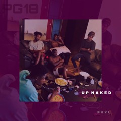Up Naked (Host. By AkTheBeat)