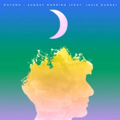 Matoma Feat. Josie Dunne - Sunday Morning (Arround Remix) [Extended]