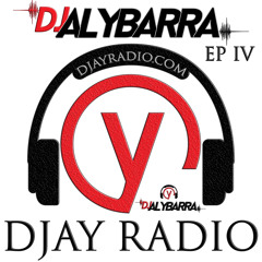 DJAY Podcast EP IV
