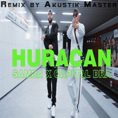 CAPITAL BRA  & SAMRA - HURACAN produced by Akustik Master