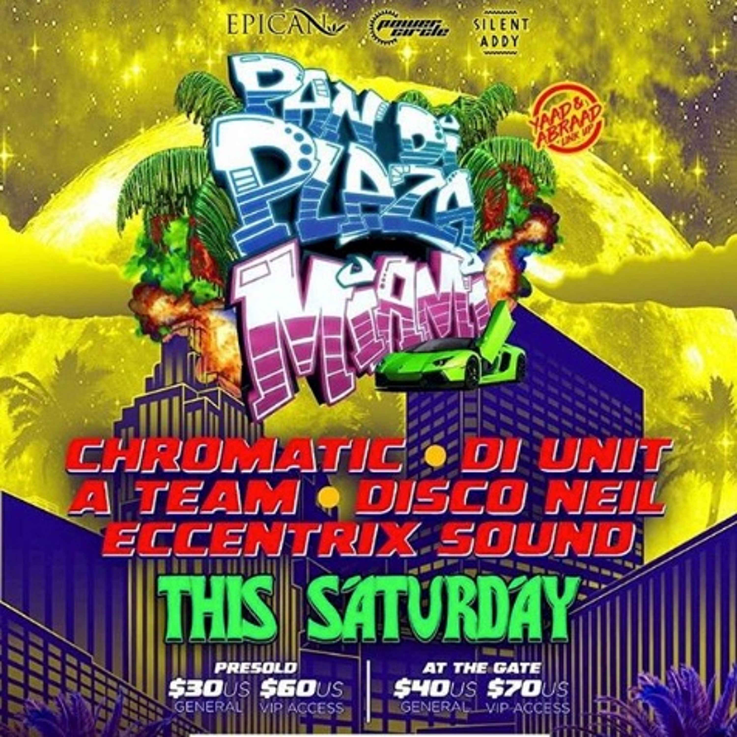 Eccentrix Sound + A Team + Chromatic + Di Unit @ Pan Di Plaza Miami 9/7/19 (LIVE AUDIO) episode artwork