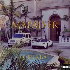 Chirba- M'apaiser