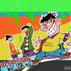 ED EDD & EDDY - Wolf x Crazo Coto x Mikro