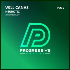 Will Canas - Neurotic (Original Mix)