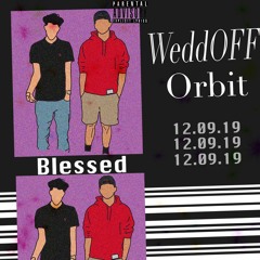Blessed (Feat 0rbit)