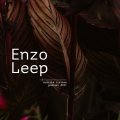 Muszika invites Enzo Leep (ESP) / podcast #021