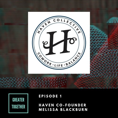 Episode 1: Haven