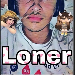 Loner