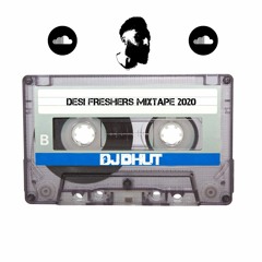 Desi Freshers Mixtape 2020 - DJ DHUT
