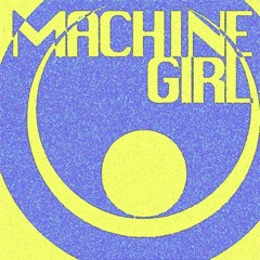 Machine Girl - MG 2014 DEMO