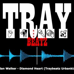 Alan Walker - Diamond Heart (Traybeatz UrbanKiz)FREE DOWNLOAD FULL VERSION