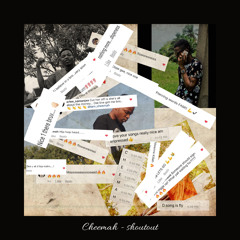 CHEEMAH - SHOUT OUT