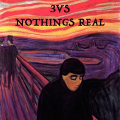 Nothings Real (Prod. By SRRY)