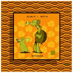 Glimlip x Noflik - September