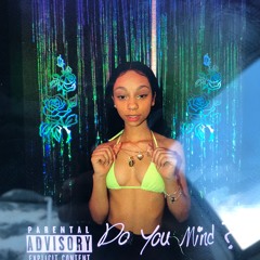 Do U Mind ft. Rose