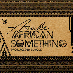 Asake - African Something