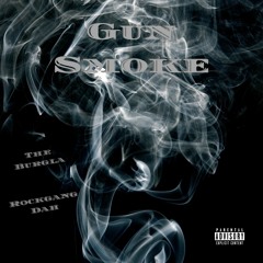 Gun Smoke feat. RockGang Dah